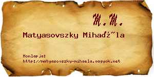 Matyasovszky Mihaéla névjegykártya